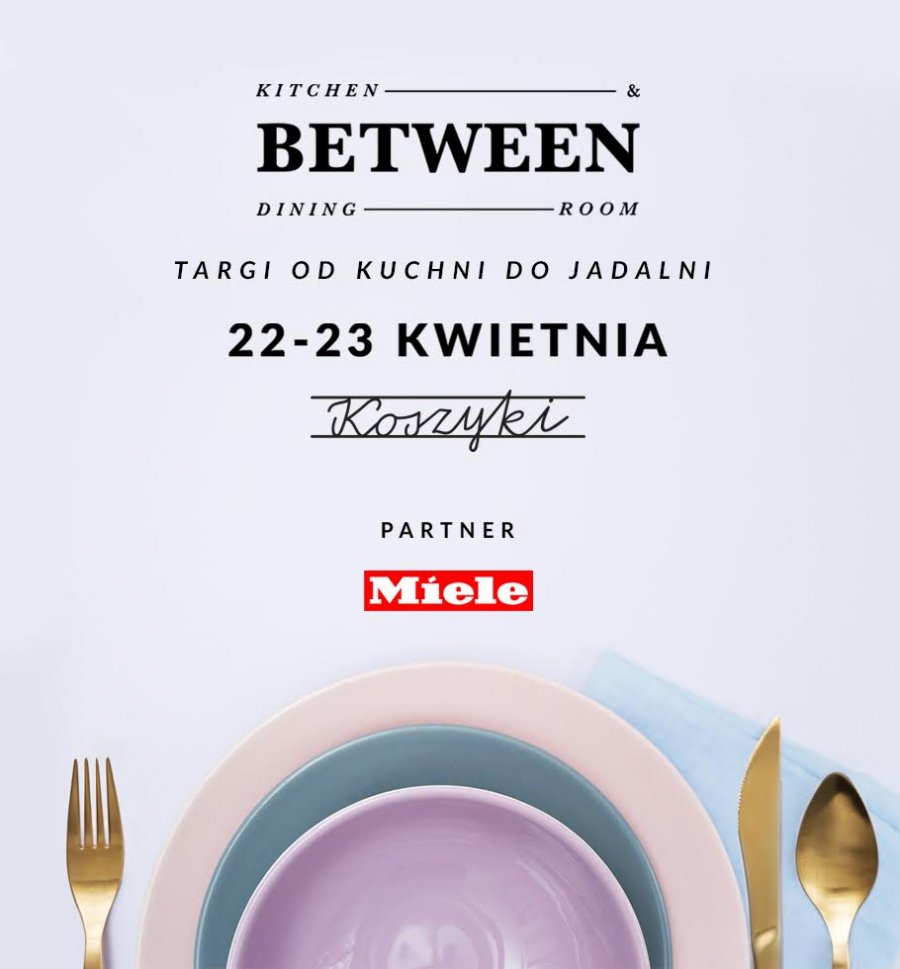 Targi "BETWEEN kitchen & dining"